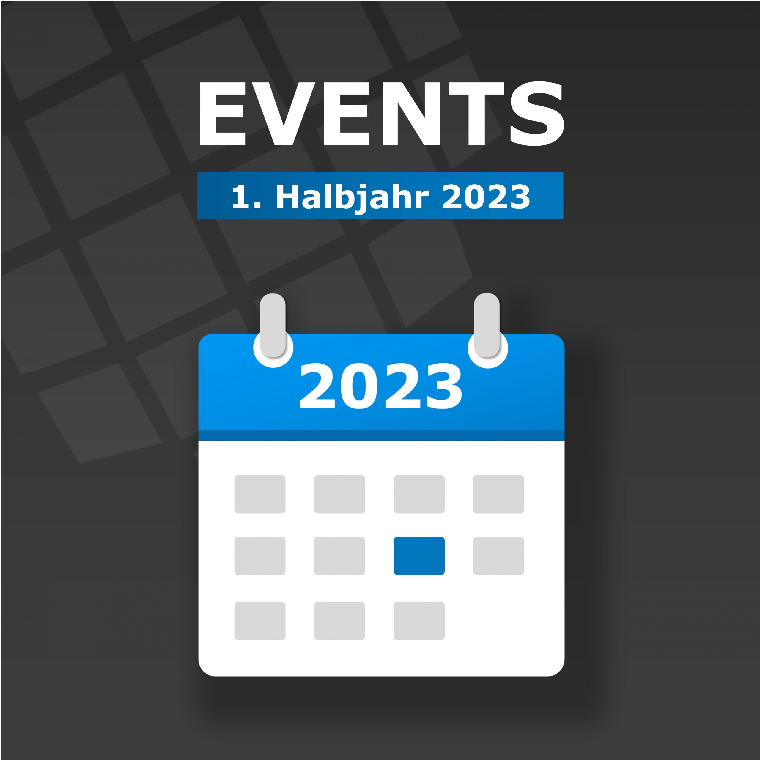 Eventkalender 1. Halbjahr 2023
